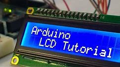 Arduino LCD Tutorial | How To Control An LCD