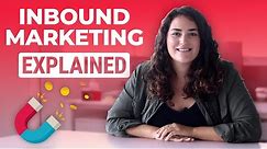 What Is Inbound Marketing Explained!