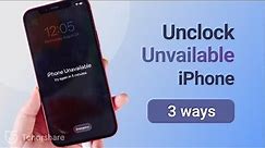 How to Unlock Unavailable iPhone 12 without Computer or iTunes