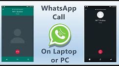 Make Whatsapp Call from Laptop or PC