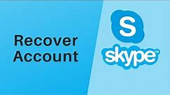 How To Recover Skype Account l Skype.com Reset Password 2021
