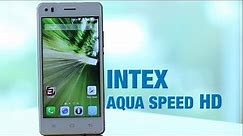 First Impression: Intex Aqua Speed HD