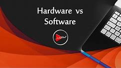 Hardware vs Software | Major Differences between Hardware and Software