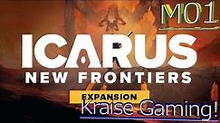 #M01: First Mission In New Prometheus Map! - Icarus: New Frontiers! - By Kraise Gaming!