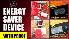 Energy Saver Device Test With Proof | Electric Power Saver Device For Home | Reduce Electricity Bill