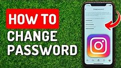 How To Change Instagram Password (2023)