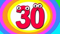 “Counting to 30” Numbers 123s & More | Learn to Count, Number Song & Nursery Rhymes for Children