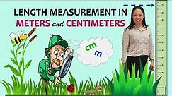 Length Measurement in Meters and Centimeters | Length in Centimeter | Measurement of Length