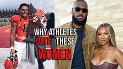 Why Most Athletes Choose To Date These Types Of Women!!!