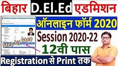 Bihar D.El.Ed Admission Online Form 2020 Kaise Bhare ¦¦ How to Fill Bihar DElEd Admission Form 2020
