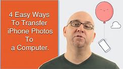 4 Easy Ways To Transfer iPhone Photos To A Computer
