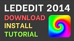 LEDEdit 2014 Software Download and Install and Tutorial