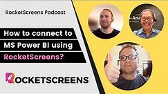 How to display Microsoft Power BI reports and Dashboards on a TV using RocketScreens - Podcast.