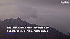 Spectacular eruption at Sakurajima volcano in Japan: Smoke soars three miles high