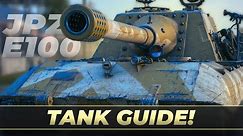 Jagdpanzer E 100 - Tank Guide! • World of Tanks