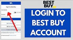 Best Buy Login: How to Login to BestBuy.com | Login to Best Buy | BestBuy Tutorials 2021 | UPDATED |