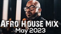 Afro House Mix May 2023 • Msaki • Black Coffee • Rampa • Adam Port • Enoo Napa • Lizwi • Saint Evo