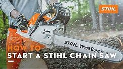 How to Start a STIHL Chain Saw | STIHL Tutorial