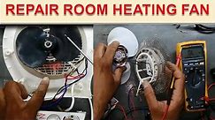 {215} How To Repair Room Heater Fan at home