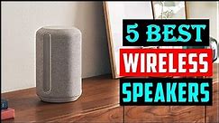 Best Wireless Speakers in 2024 | Top 5 Best Bluetooth Speaker (Review)