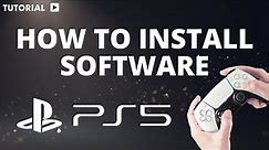 How to install PS5 software