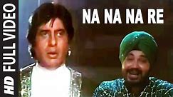Na Na Na Re Full HD Song | Mrityudaata | Amitabh Bachchan | Daler Mehandi | Sudesh Bhonsle