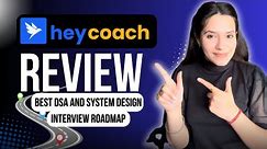 Best DSA and System Design Interview Roadmap | HeyCoach Review