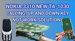 Nokia 3310 DS (TA-1030) Calling Up Down Key Not Working Solution | Nokia 3310 New Keypad Solution