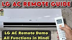 LG Dual Inverter AC Remote Guide || LG AC 2023 Remote Functions || Remote Demo LG AC 2023