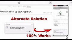 How to Fix For Assistance, Contact iTunes Support Error When Creating a New Apple ID
