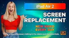 iPad Air 2 screen replacement | Broken screen repair guide | How to change iPad screen