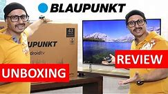 Blaupunkt 43 Inch 4K Android TV Unboxing and Review 🔥 Blaupunkt TV 2021 🔥 Blaupunkt Android 10 TV 🔥