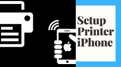 How to add a printer to an iPhone and print from it