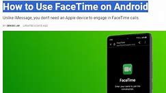 How to Use FaceTime on Android