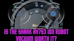 A Deeper Dive into the Shark AV753 ION Robot Vacuum: Review