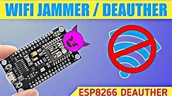 How To Make a WiFi Jammer With NODEMCU | ESP8266 Deauther | TFK