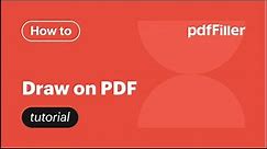 How to Draw on a PDF using pdfFiller