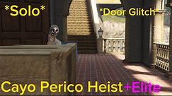 Cayo Perico Heist *Door Glitch* *2024* (Elite)