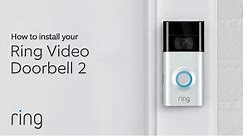 How to Install Ring Video Doorbell 2 | Connect to Existing Doorbell