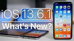iOS 13.6.1 is Out! - What's New?