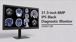 LG Medical Display - 32HQ713D (31.5" 8MP IPS Black Diagnostic Monitor)