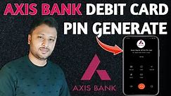 Axis Bank Debit Card Pin Generation by Phone Banking | Axis Bank Debit Card Pin Generation