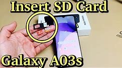 Galaxy A03s: How to Insert SD Card & Format