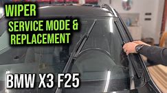 Wiper Service Mode and Replacement: BMW X3 F25