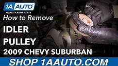 How to Replace Idler Pulley 07-14 Chevy Suburban
