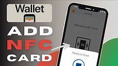 How To Add NFC Card To Apple Wallet - Complete Guide