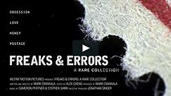 Freaks and Errors: A Rare Collection