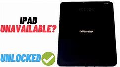 iPad Unavailable/Security Lockout? 3 Ways to Unlock It!