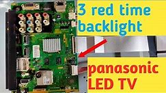 repair TV panasonic LED 3red time,Panasonic LED TV 3 Blinking Red Lights [backlight problem]