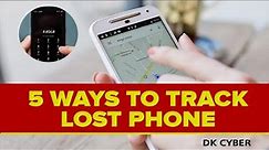 5 ways to Track your Lost Phone 💯💯